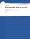 SIAMESISCHE WACHTPARADE (MAHR) AKK (HARM)ORCH