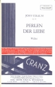 Perlen der Liebe op.39 fr Salonorchester Direktion und Stimmen