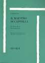 Il maestro di cappella Intermezzo giocoso per voce di basso Klavierauszug (it/en/dt)