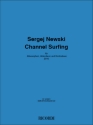 Sergej Newski, Channel Surfing Alto Saxophone, Accordion and Contra Bass Partitur