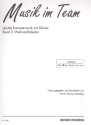 Musik im Team Band 3 - Weihnachtslieder fr 2 Melodieinstr., Bainstr. und Klavier 1.Stimme (Blockflte/Flte/Violine)