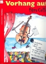 Vorhang auf frs Cello  fr junge Cellisten (1. Lage eng)