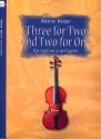 Three for two and two for one fr Violine und Klavier