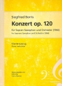 Konzert op.120 fr Sopransaxophon und Orchester fr Sopransaxophon und Klavier