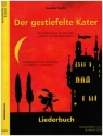 Der gestiefelte Kater fr Darsteller, Soli, Kinderchor und Band Klavierauszug (Liederbuch)