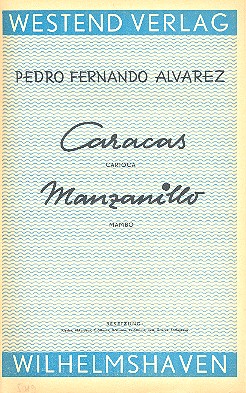 Caracas  und  Manzanillo: fr Combo Stimmen