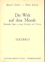 Die Welt auf dem Monde  Libretto