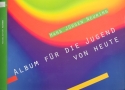 Album fr die Jugend von heute fr Klavier