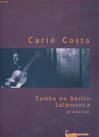 Zamba en Berlin  and  Salamanca for guitar