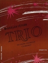 Istvan, Miloslav: Trio fr Klaviertrio (Violine, Violoncello, Klavier) Partitur und Stimmen