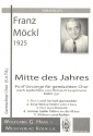 Mitte des Jahres MWV231 fr gem Chor a cappella Partitur