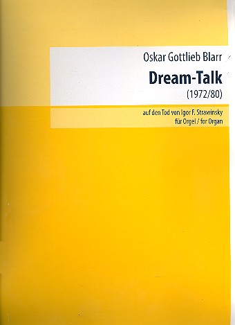 Dream-Talk auf den Tod von Igor F. Strawinsky . fr Orgel