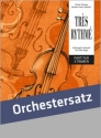 Trs rhythm fr Orchester Partitur und Stimmen (Kopiervorlagen)