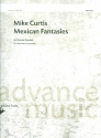 Mexican Fantasies fr 4 Klarinetten (BBBBass) Partitur und Stimmen