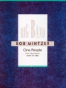Mintzer, Bob - One People fr Big Band Partitur und Stimmen