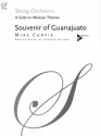 Curtis, Mike - Souvenir of Guanajuato fr Streichorchester Partitur und Stimmen