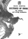 Curtis, Mike - Sketches of China fr Solo-Instrument in C und Streichorchester Partitur