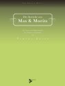 Adler, Samuel, Die Streiche von Max & Moritz fr Orchester und Sprecher Partitur und Stimmen