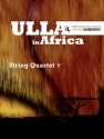 Ulla in Africa fr Streichquartett Partitur und Stimmen