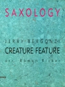 Bergonzi, Jerry - Creature Feature 5 Saxophone (SATTBar) mit Klavier, Gitarre (ad lib), Kontrabass, Schla Partitur und Stimmen