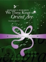 Hopkins, John Henry - We Three Kings of Orient Are fr 5 Saxophone (SATTBar) Partitur und Stimmen