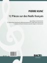 Kunc, Pierre, 12 Stcke ber franzsische Nols Orgel,Harmonium Spielnoten