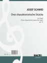 Schmid, Josef, Drei charakteristische Stcke op.19 Orgel Spielnoten