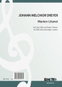 Dreyer, Johann Melchior, Marien-Litanei Chor SAB,Orgel Spielnoten