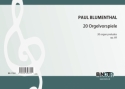 Blumenthal, Paul, 20 Orgelvorspiele op.69 Orgel Spielnoten