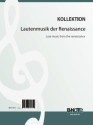 Diverse, Lautenmusik der Renaissance Laute Spielnoten