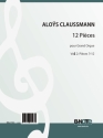 Claussmann, Aloys, 12 Pices pour Grand Orgue Vol. 2 Orgel Spielnoten