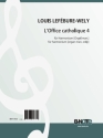 Lefbure-Wely, Louis, L'Office catholique 4 op.148 Harmonium,Orgel Spielnoten
