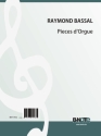 Bassal, Raymond, Pieces d'Orgue Orgel Spielnoten