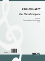 Gerhardt, Paul Friedrich Ernst, Vier Choralvorspiele op.14 Orgel Spielnoten