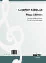 Kreutzer, Conradin, Missa solemnis in C Chor SATB,Orgel Spielnoten