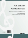 Gerhardt, Paul Friedrich Ernst, Acht Charakterstcke  op.3 Orgel Spielnoten