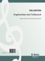 Diverse, Orgelraritten des Frhbarock Orgel Spielnoten