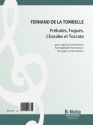 Prludes, Fugues, Chorales et Toccata fr Orgel oder Harmonium