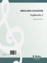 Cavazzoni, Girolamo, Orgelwerke Vol.2 Orgel,Cembalo Spielnoten