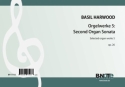 Harwood, Basil, Orgelwerke 5: Orgelsonate Nr.2 op.26 Orgel Spielnoten