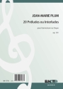 20 Prludes ou Interludes op.101 fr Orgel oder Harmonium Spielnoten