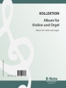 Kollektion - Album fr Violine und Orgel