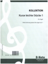 Kurze leichte Stcke fr Orgel Band 1 fr Orgel