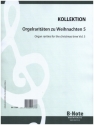 Orgelraritten zu Weihnachten Band 5 fr Orgel