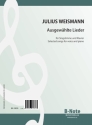 Weismann, Julius, Ausgewhlte Lieder fr Singstimme,Klavier Spielnoten