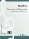 Orgelraritten zu Weihnachten Band 6 fr Orgel