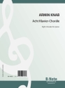 Knab, Armin, Acht Klavier-Chorle Klavier Spielnoten