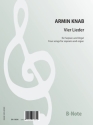 Knab, Armin, Vier Lieder nach alten deutschen Gedichten Sopran,Orgel Spielnoten