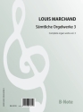 Smtliche Orgelwerke vol.3 fr Orgel