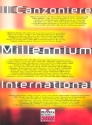 Il canzoniere Millennium international songbook lyrics and chords